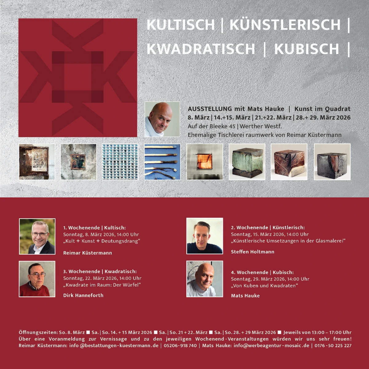 Kunstausstellung: Kultisch - Künstlerisch - Kwadratisch - Kubisch